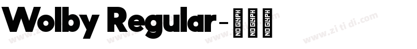 Wolby Regular字体转换 Wolby Regular字体转换